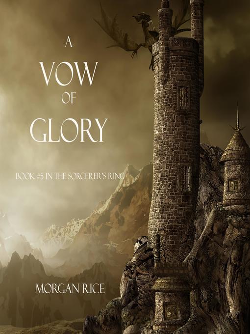 Title details for A Vow of Glory by Morgan Rice - Available